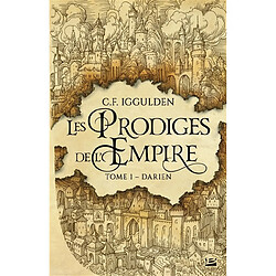 Les prodiges de l'empire. Vol. 1. Darien - Occasion