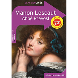 Manon Lescaut : oeuvre au programme, nouveau bac