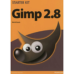 Gimp 2.8 : apprenez, pratiquez, créez - Occasion