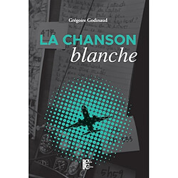 La chanson blanche - Occasion