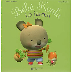 Bébé Koala. Vol. 4. Le jardin - Occasion