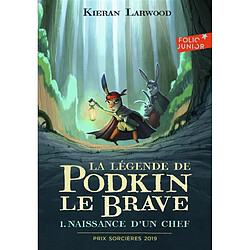 La légende de Podkin le brave. Vol. 1. Naissance d'un chef - Occasion