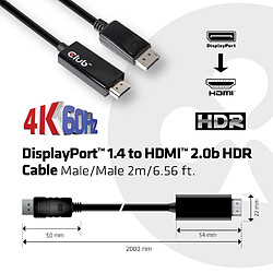 Club 3D CLUB3D DisplayPort 1.4 to HDMI 2.0b HDR Cable Male/Male 2m/6.56 ft. pas cher