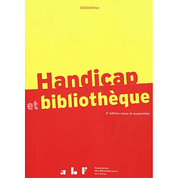 Handicap et bibliothèque · Occasion 