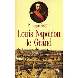 Louis Napoléon le Grand - Occasion