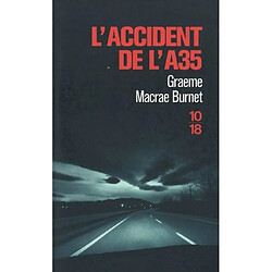 L'accident de l'A35 - Occasion