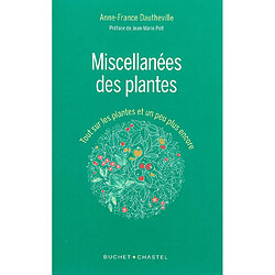 Miscellanées des plantes : tout sur les plantes et un peu plus encore