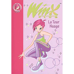 Winx Club. Vol. 5. La tour nuage - Occasion