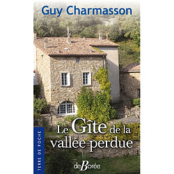 Le gîte de la vallée perdue - Occasion