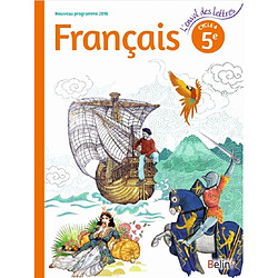 Français 5e, cycle 4 : nouveau programme 2016 : livre de l'élève