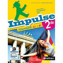 Impulse, allemand 2de, A2-B1 : nouveau programme 2019 - Occasion