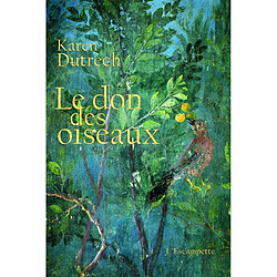 Le don des oiseaux - Occasion