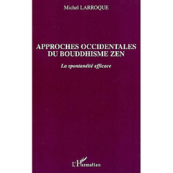 Approches occidentales du bouddhisme zen - Occasion