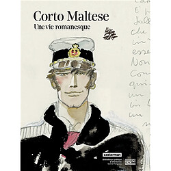 Corto Maltese, une vie romanesque