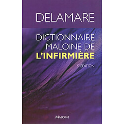 Dictionnaire Maloine de l'infirmière - Occasion