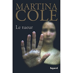 Le tueur : thriller - Occasion