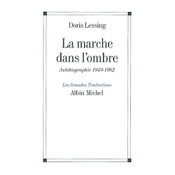 Autobiographie. Vol. 2. La marche dans l'ombre : 1949-1962 - Occasion