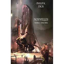 Nouvelles. Vol. 1. 1947-1953 - Occasion