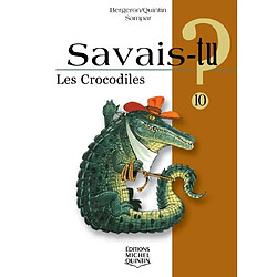 Les crocodiles