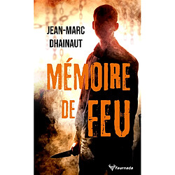 Mémoire de feu