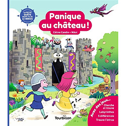 Panique au château !