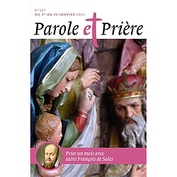 Parole et prière, n° 127. Prier un mois avec saint François de Sales - Occasion