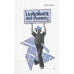 La méningite des poireaux ou Les folies de François Tosquelles, psychiatre - Occasion