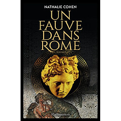 Un fauve dans Rome