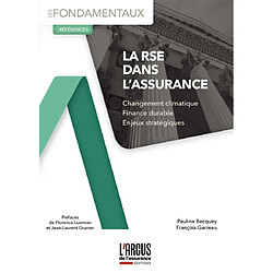 La RSE dans l'assurance : changement climatique, finance durable, enjeux stratégiques - Occasion