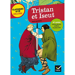 Tristan et Iseut : XIIe siècle : texte intégral - Occasion