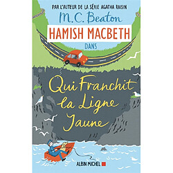 Hamish Macbeth. Vol. 5. Qui franchit la ligne jaune - Occasion