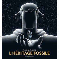 L'héritage fossile