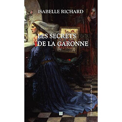 Les secrets de la Garonne - Occasion