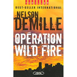 Opération Wild Fire