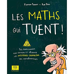 Les maths qui tuent !