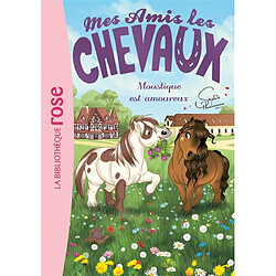 Mes amis les chevaux. Vol. 16. Moustique est amoureux - Occasion