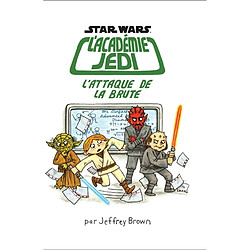 Star Wars, l'académie Jedi. Vol. 3. L'attaque de la brute - Occasion