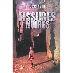 Fissures noires