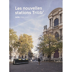 Les nouvelles stations Trilib' : Aurel design_urbain