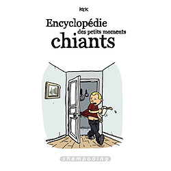 Encyclopédie des petits moments chiants - Occasion