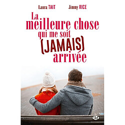 La meilleure chose qui me soit jamais arrivée - Occasion