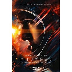 First man : le premier homme sur la Lune