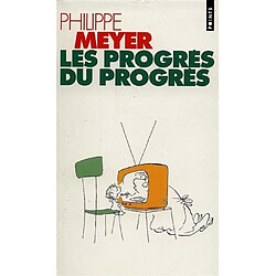 Les progrès du progrès - Occasion