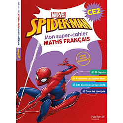 Spider-Man : mon super-cahier maths français, CE2