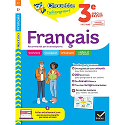 Français 3e, 14-15 ans : spécial brevet : conforme au programme