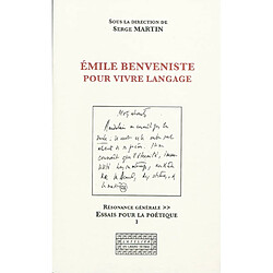 Emile Benveniste, pour vivre langage - Occasion