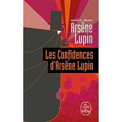 Arsène Lupin. Les confidences d'Arsène Lupin - Occasion