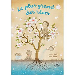 Le plus grand des rêves