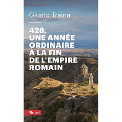 428 : une année ordinaire à la fin de l'Empire romain - Occasion