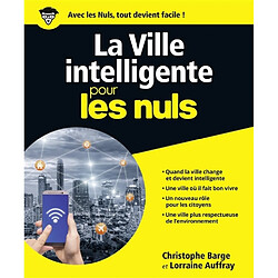 La ville intelligente pour les nuls - Occasion